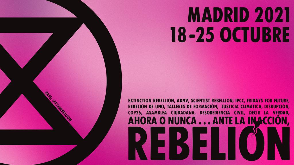 image for article XR convoca una semana de Rebelión: Ahora o nunca. Ante la inacción, Rebelión.