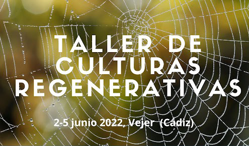 Cartel Taller "Culturas Regenerativas" 2-5 junio, Vejer (Cádiz)